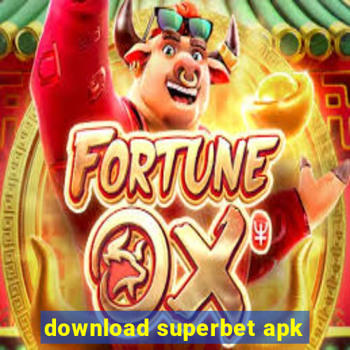 download superbet apk